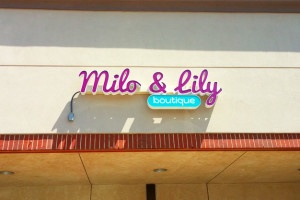 Milo and Lily Boutique Sign.